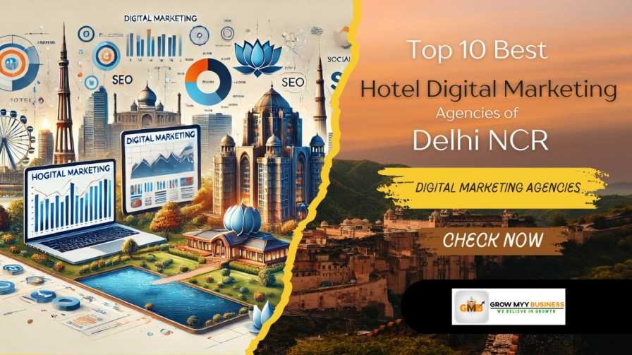 You are currently viewing Top 10 Best Hotel Digital Marketing Agencies in Delhi-NCR